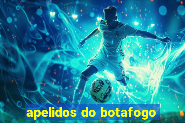 apelidos do botafogo